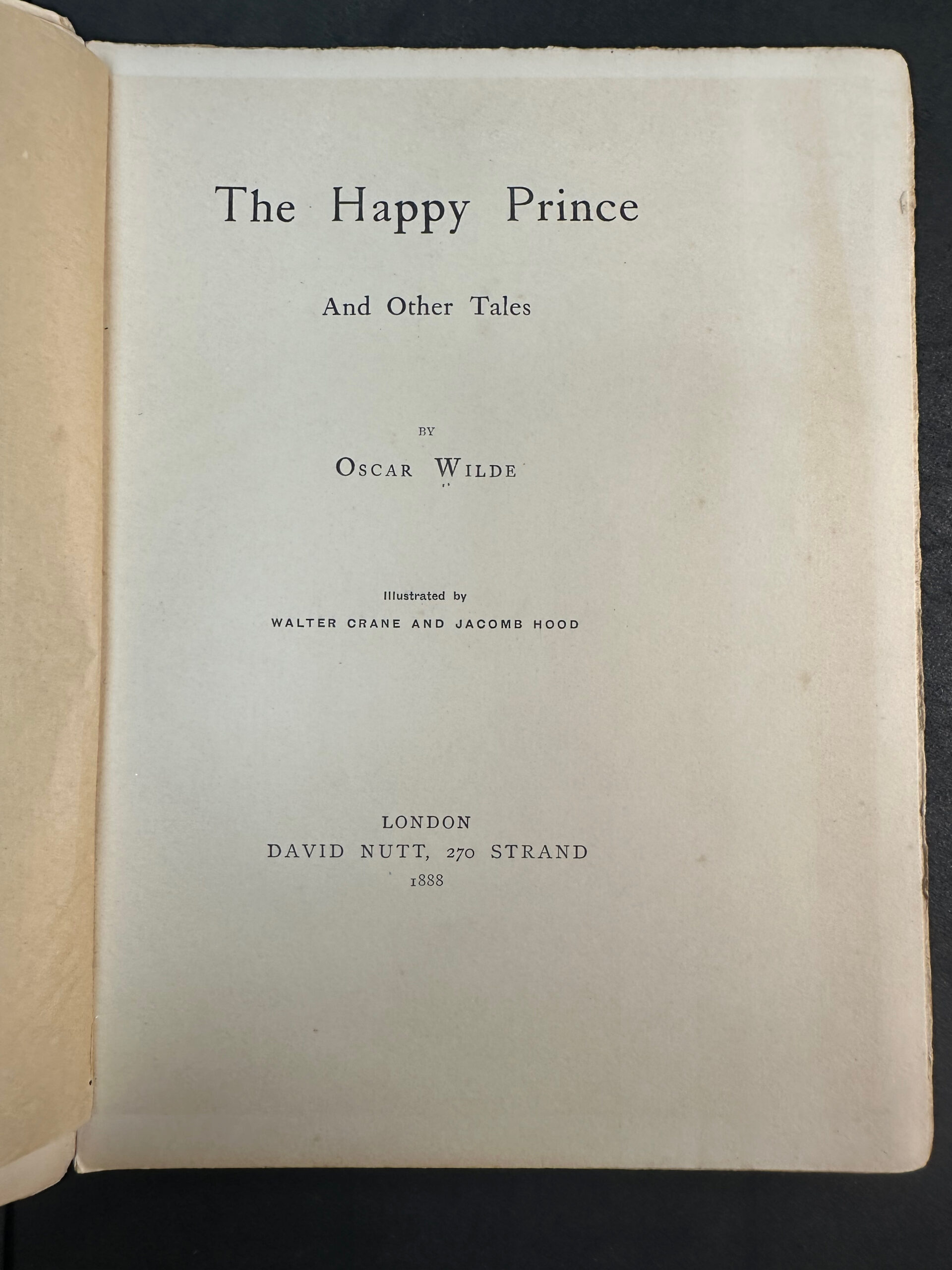 The Happy Prince and Other Tales, 1888, PR5818 .H251 *